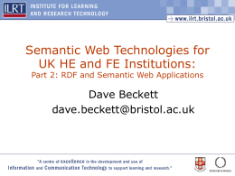 Semantic Web Technologies for UK HE and FE Institutions: Part 2
