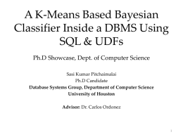 A K-Means Based Bayesian Classifier Programmed Within a DBMS