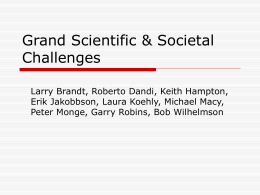 Grand Scientific & Societal Challenges