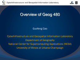 Overview - CyberInfrastructure and Geospatial Information