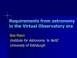 Requirements from astronomy in the Virtual Observatory era