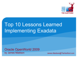 Lesson #4 – We had to promote how different Exadata is