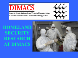 Homeland Security Research at DIMACS: Monitoring Message