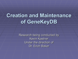 Creation and Maintenance of GeneKeyDB
