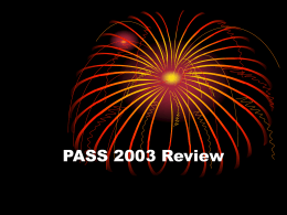 PASS 2003 Review