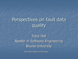 Perspectives on fault data quality