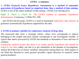GUHA - a summary 5. Given the data
