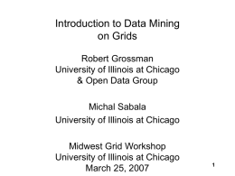 Data Mining on the Grid