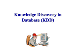 Knowledge Discovery in Database