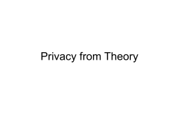 Privacy from Theory