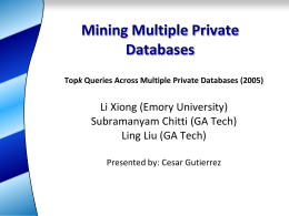 Mining Multiple Private Databases