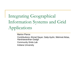 Integrating Geographical Information Systems and Grid Applications