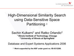 Sachin Kulkarni`s presentation. - Illinois Institute of Technology
