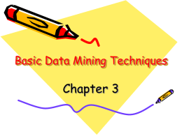 Basic Data Mining Techniques