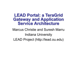 The LEAD Portal: A Teragrid Gateway and Application Service