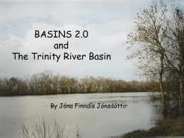 BASINS 2.0 and The Trinity River Basin