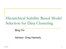 Hierarchical Stability Based Model Selection for Data Clustering