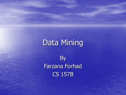 Data Mining by Farzana Forhad