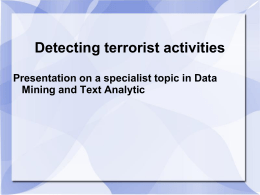 Detecting terrorist activities