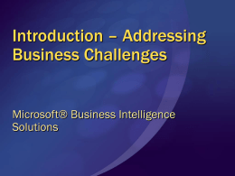 Introduction – Addressing Business Challenges