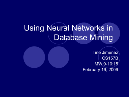Using Neural Networks in Database Mining by Tino Jimenez