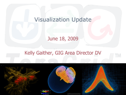 Kelly Gaither, TACC presentation