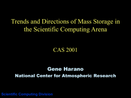 Trends and Directions of Mass Storage in the Scientific Computing