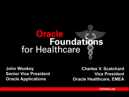 Oracle Healthcare Transaction Base