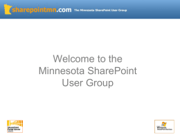 SharePoint MN Users Group - Minnesota SharePoint User Group
