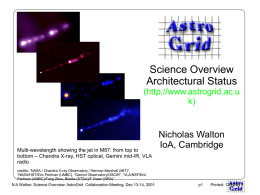 Science Overview Architectural Status (http://www.astrogrid.ac.uk