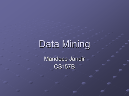 Data Mining by Mandeep Jandir