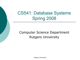 physical schema - Computer Science at Rutgers