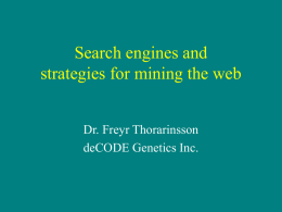 Search engines and strategies for mining the web
