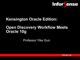 Open Discovery Workflow Meets Oracle 10g