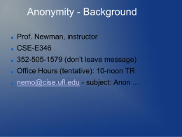 Lecture 2b - Getting a grip on anonymity