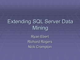 Extending SQL Server Data Mining