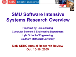 Dr. Liguo Huang - Systems Engineering Research Center