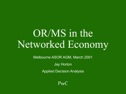 OR/MS in the Networked Economy