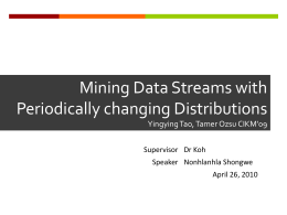 Mining Data Streams with Periodically changing Distributions