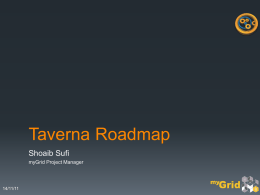 tav-roadmap - IMPACT-MyGrid-Taverna