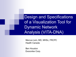 Design and Specifications of a visualization tool for dynamic network