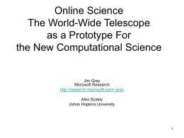 the World-Wide Telescope - Frontiers in Distributed Information