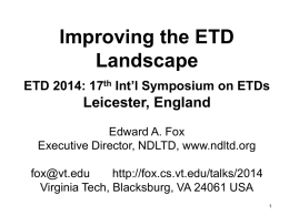 NDLTD Welcome and Introduction ETD 2011: 14th Int. Symp. on