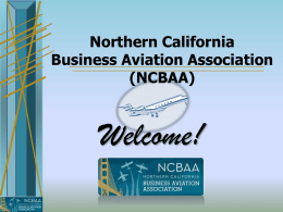 1100-1200 - Part 1: "ASAP" - Northern California Business Aviation