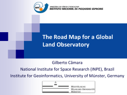 The Road Map for a Global Land Observatory