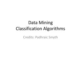 Data Mining Classification Algorithms