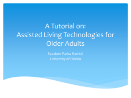 Assisted Living Technologies for Older Adults - UF CISE