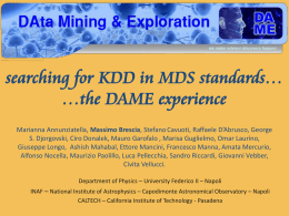 The VO Standards for KDD: The DAME Experience