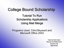 College Bound Scholarship - College Success Foundation