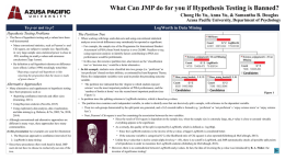 What Can JMP do for you if Hypothesis Testing is Bannedx